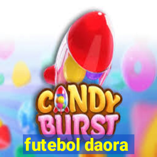 futebol daora